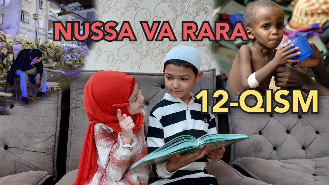 NUSSA va RARA taqlid 12-QISM