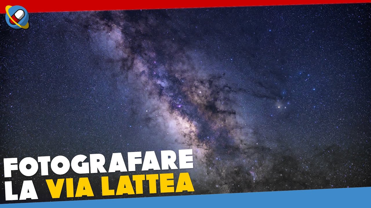 Come fotografare la VIA LATTEA ed elaborarla con DeepSkyStacker e Photoshop