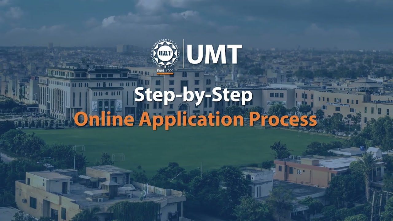 How to Apply Online for Admission at UMT | Step-by-Step Guide