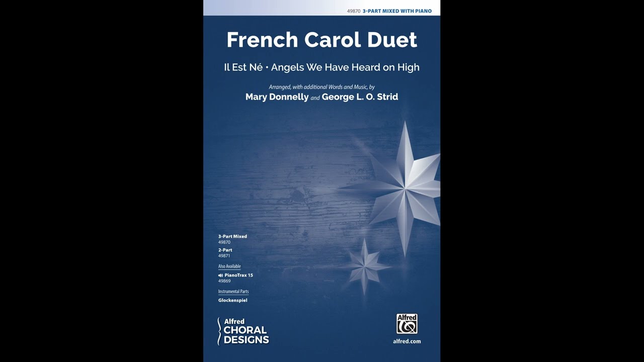 French Carol Duet (3-Part Mixed), arr. Donnelly/Strid &ndash; Score & Sound