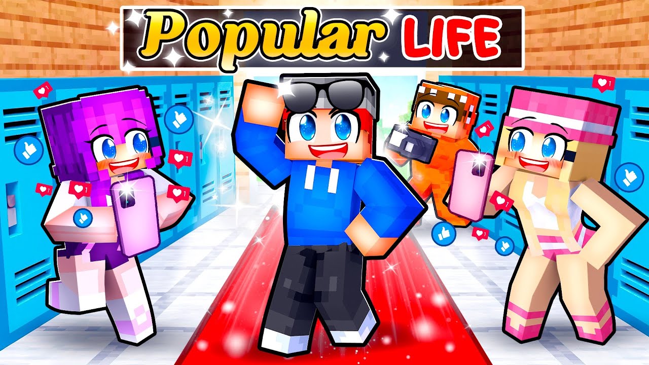 Having a POPULAR Life in Minecraft!