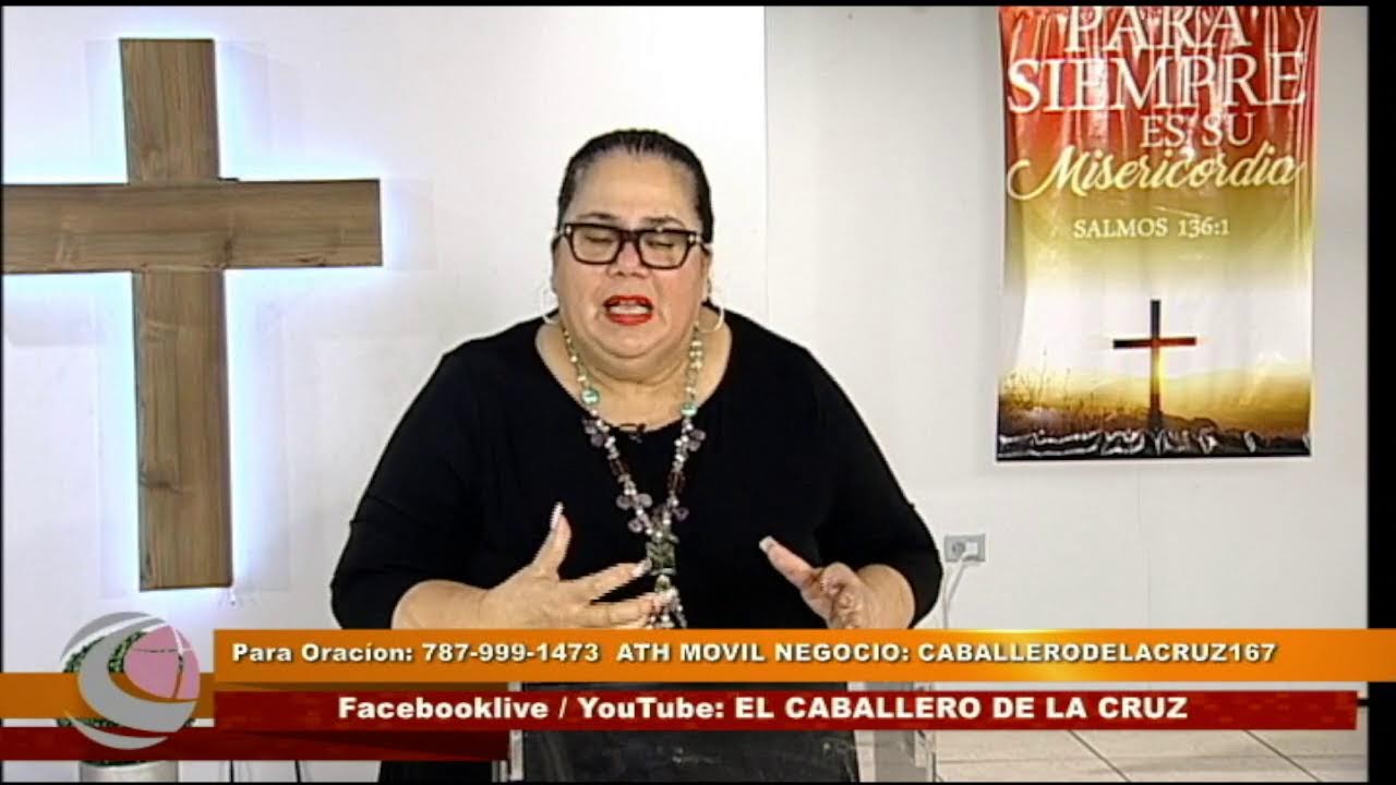 Culto al Altísimo - Iglesia el Caballero de la Cruz, Pastora Iris N. Torres
