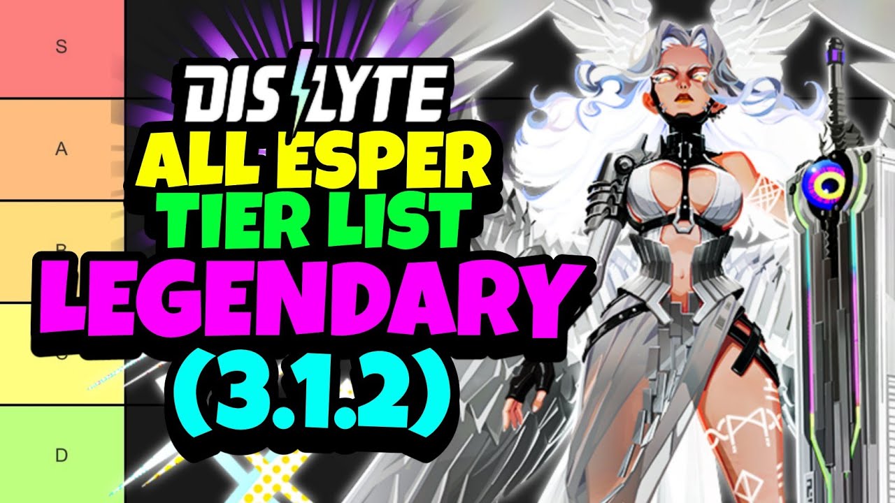 UPDATED: The Global LEGENDARY Tier List! (3.1.2) | DISLYTE