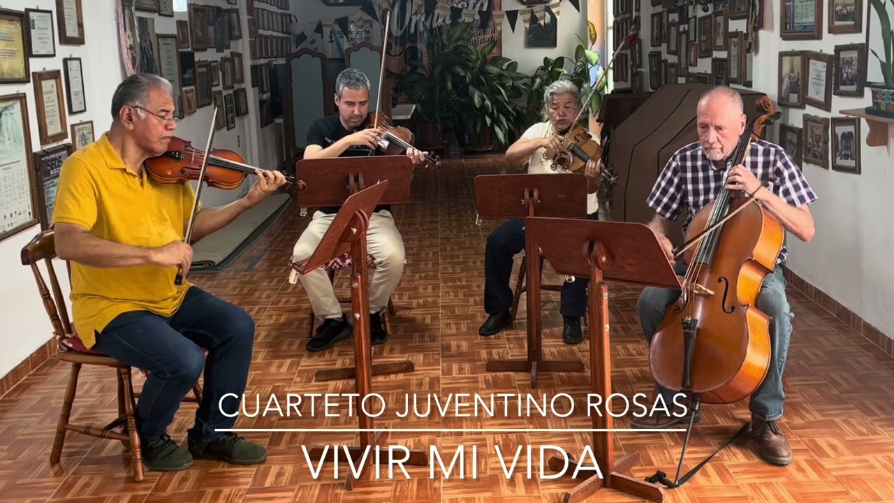Cuarteto Juventino Rosas - Vivir Mi Vida