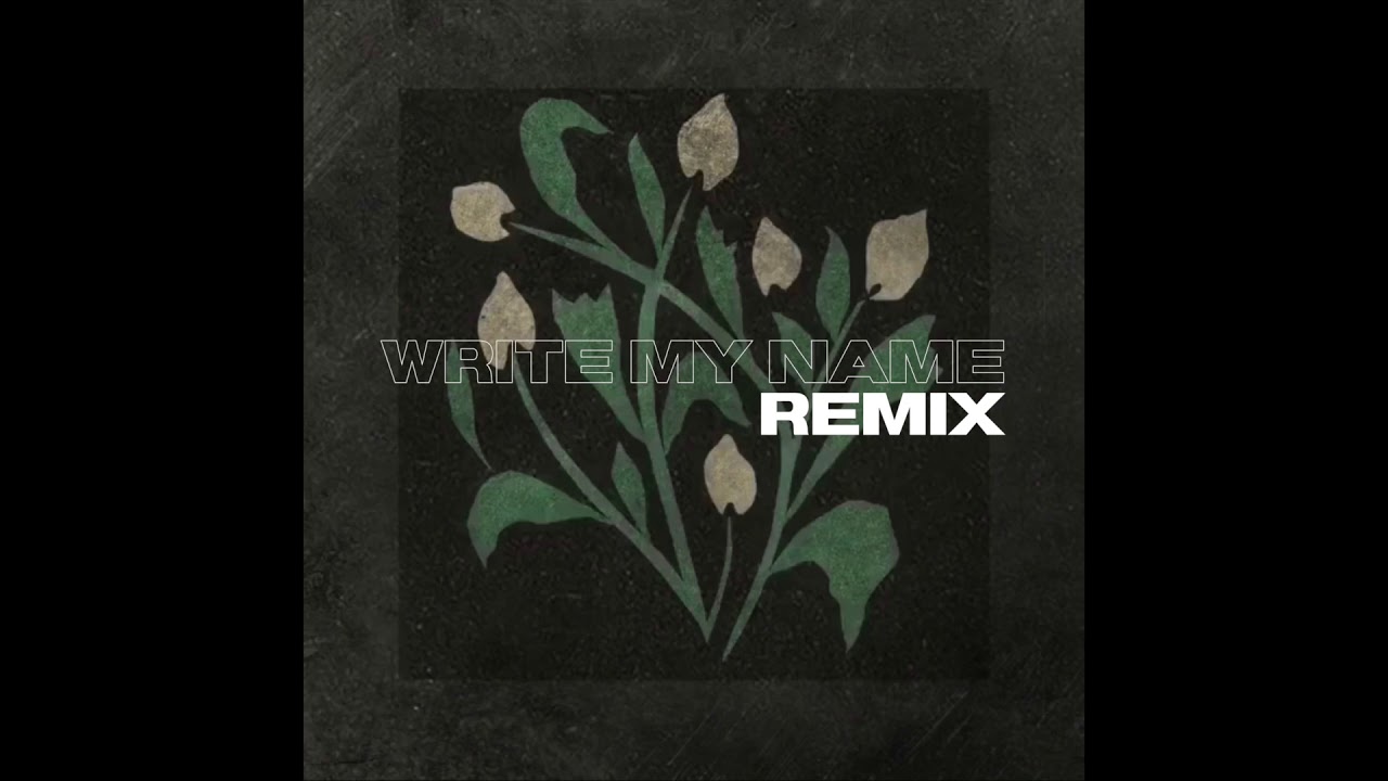 Write My Name (Jon Joseph Remix)