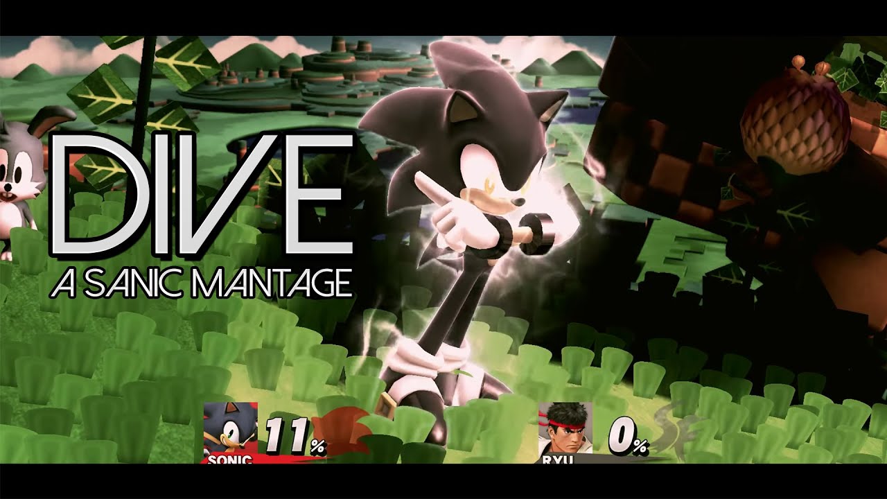 Dive - A SSB4 Sonic Montage/Combo Video
