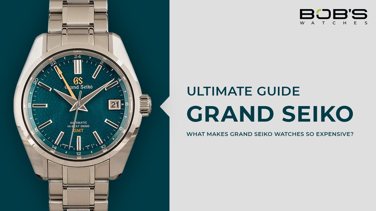 Grand Seiko Watches: Ultimate Guide on GS Dials, Movements, Bracelets & More | Bob's Watches