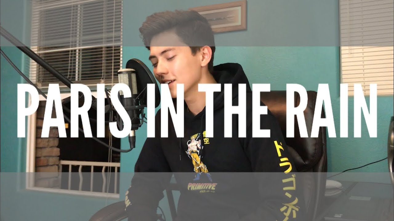Paris in the Rain - Lauv - Cover (Vocal / Acoustic ) Now On Spotify