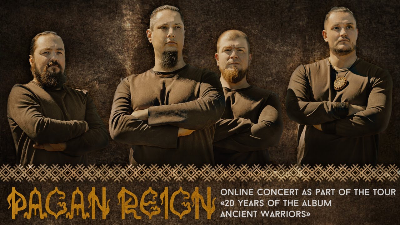 Pagan Reign online show as part of the tour «Ancient Warriors: 20th Anniversary»
