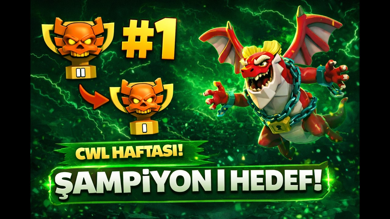 1️⃣ LİG SAVAŞLARI #1 – ŞAMPİYON 1 YOLUNDA İLK SAVAŞ! 🔥CLASH OF CLANS