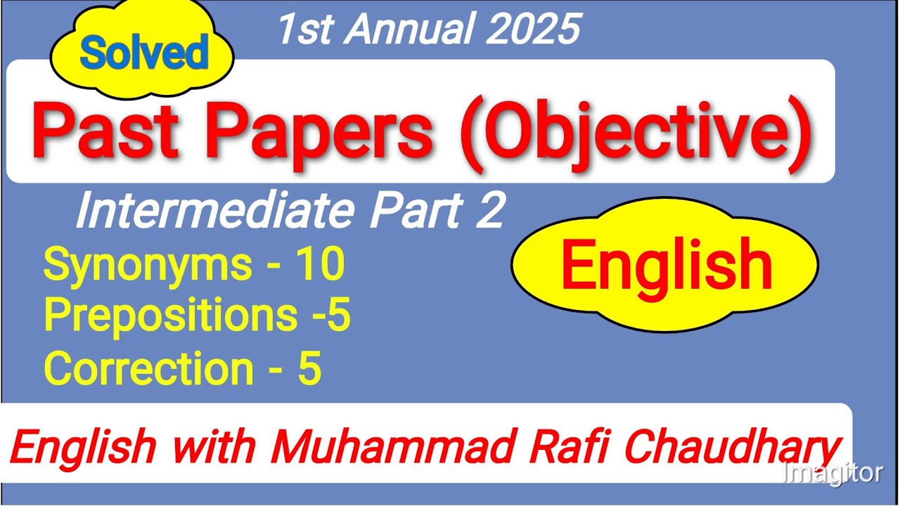 2nd year | English | Past Papers | Objective | Solved |