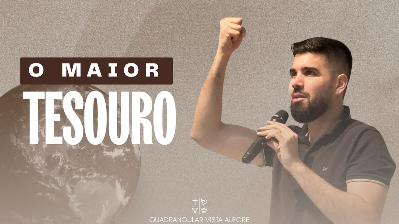 O MAIOR TESOURO - 25/01/2026