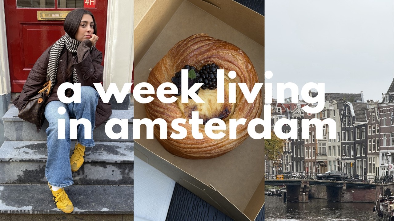 amsterdam vlog I a week in my life as a content creator & business owner