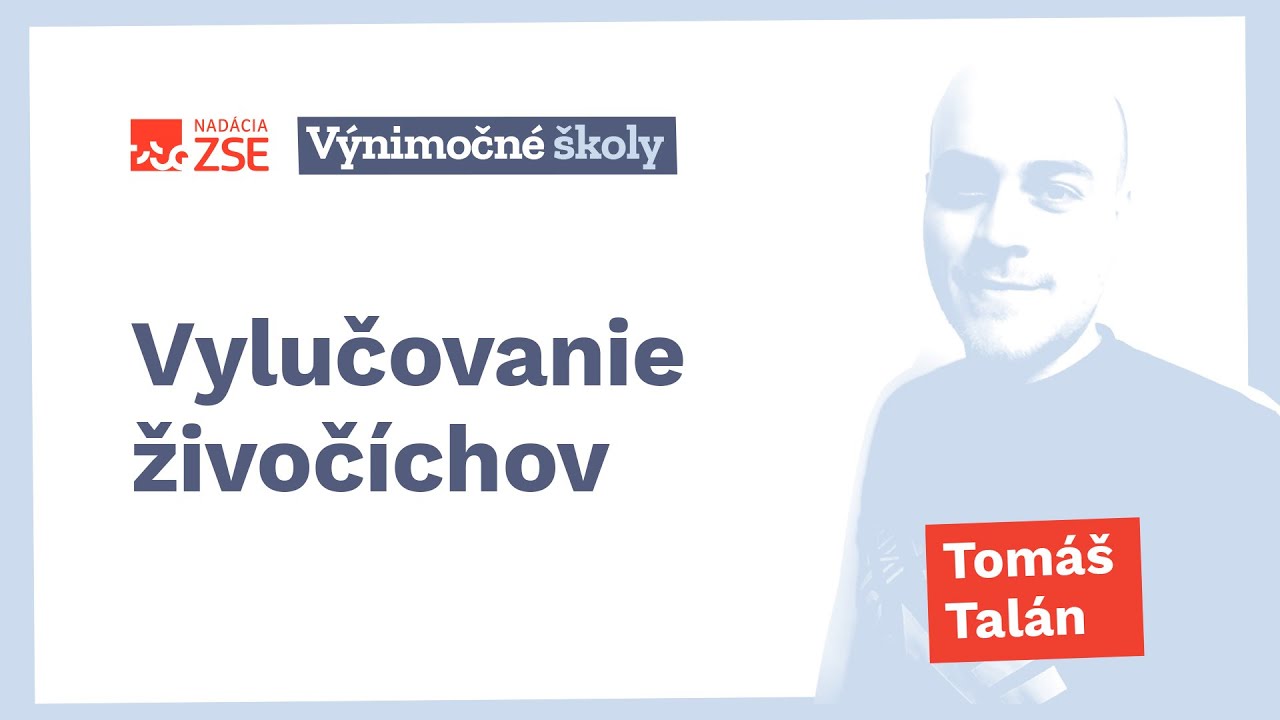 Vylučovanie živočíchov (Tomáš Talán)
