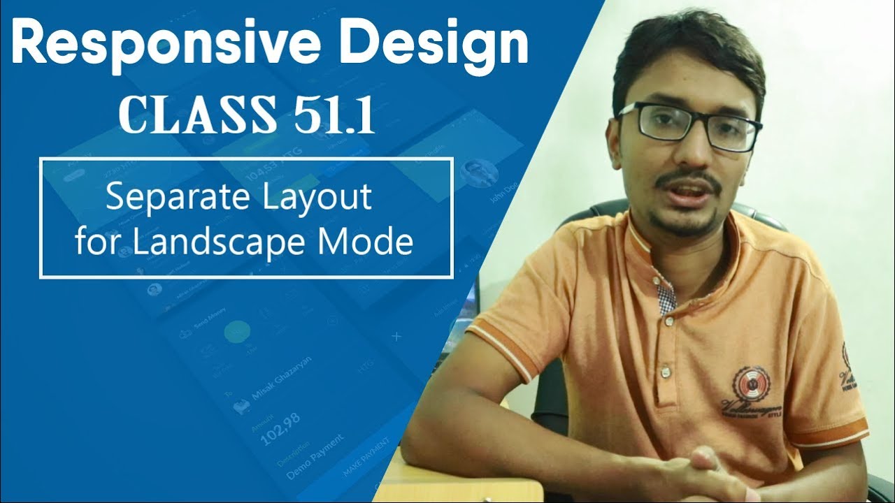 Android Responsive Design | Class 51.1 Separate Layout Files for Landscape Mode