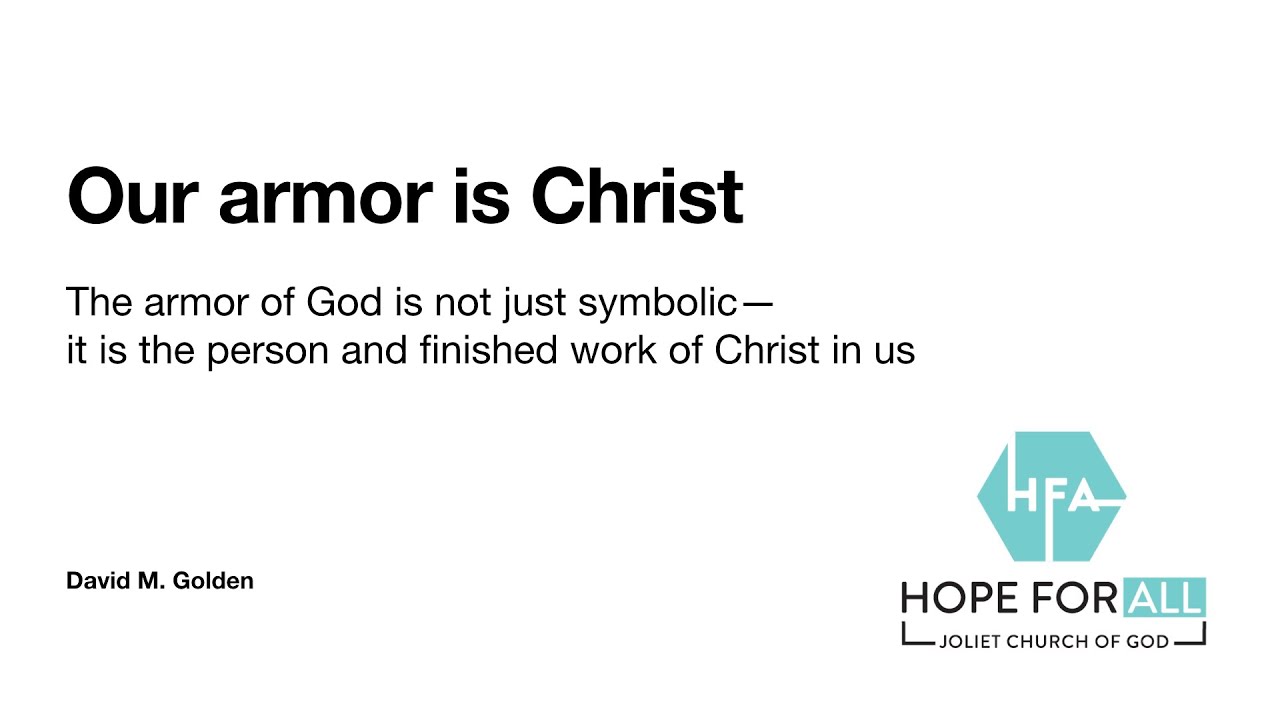 Our armor is Christ