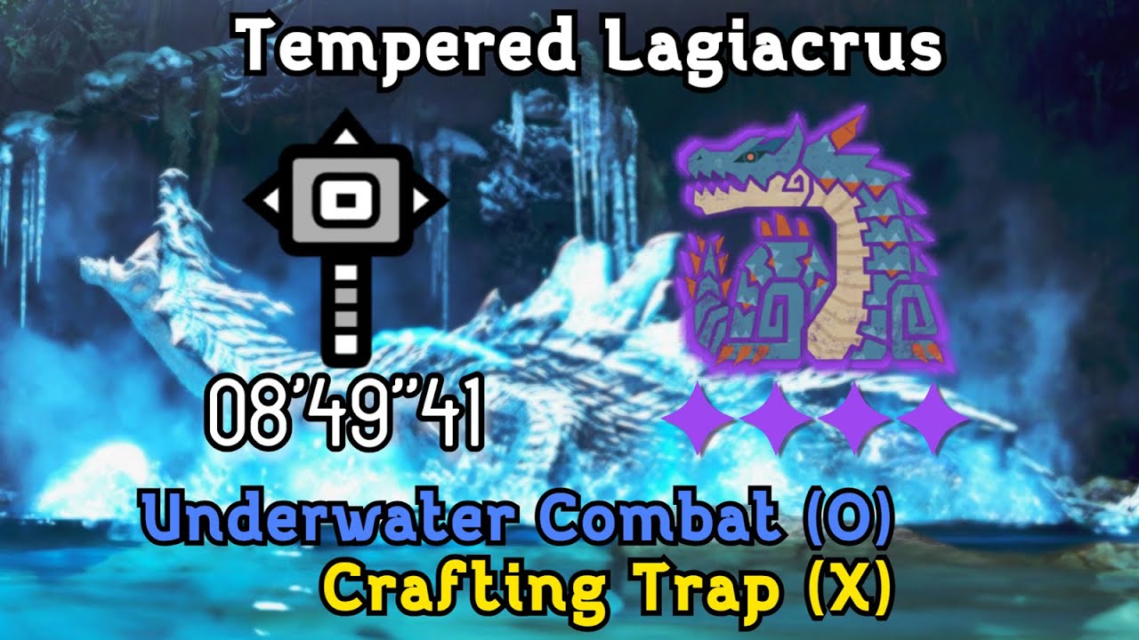 MHWilds 4✦ Tempered Lagiacrus Hammer Solo (08'49''41)