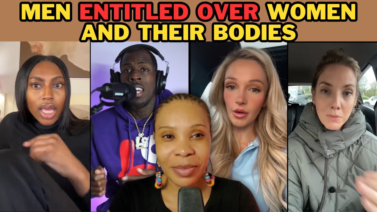 MEN ENTITILED OVER WOMEN AND THEIR BODIES| WOMEN CHOOSING SINGLEHOOD OVER MEN