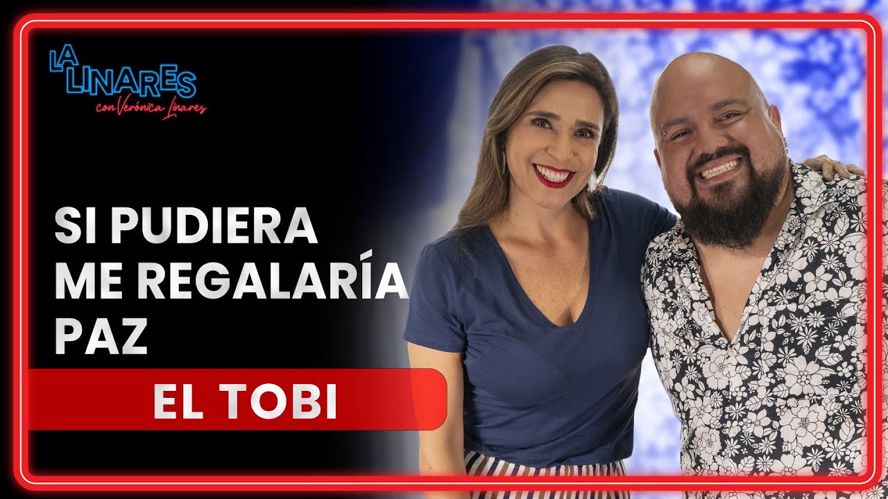 Si pudiera me regalaría paz I El Tobi I Ep. 181 I La Linares