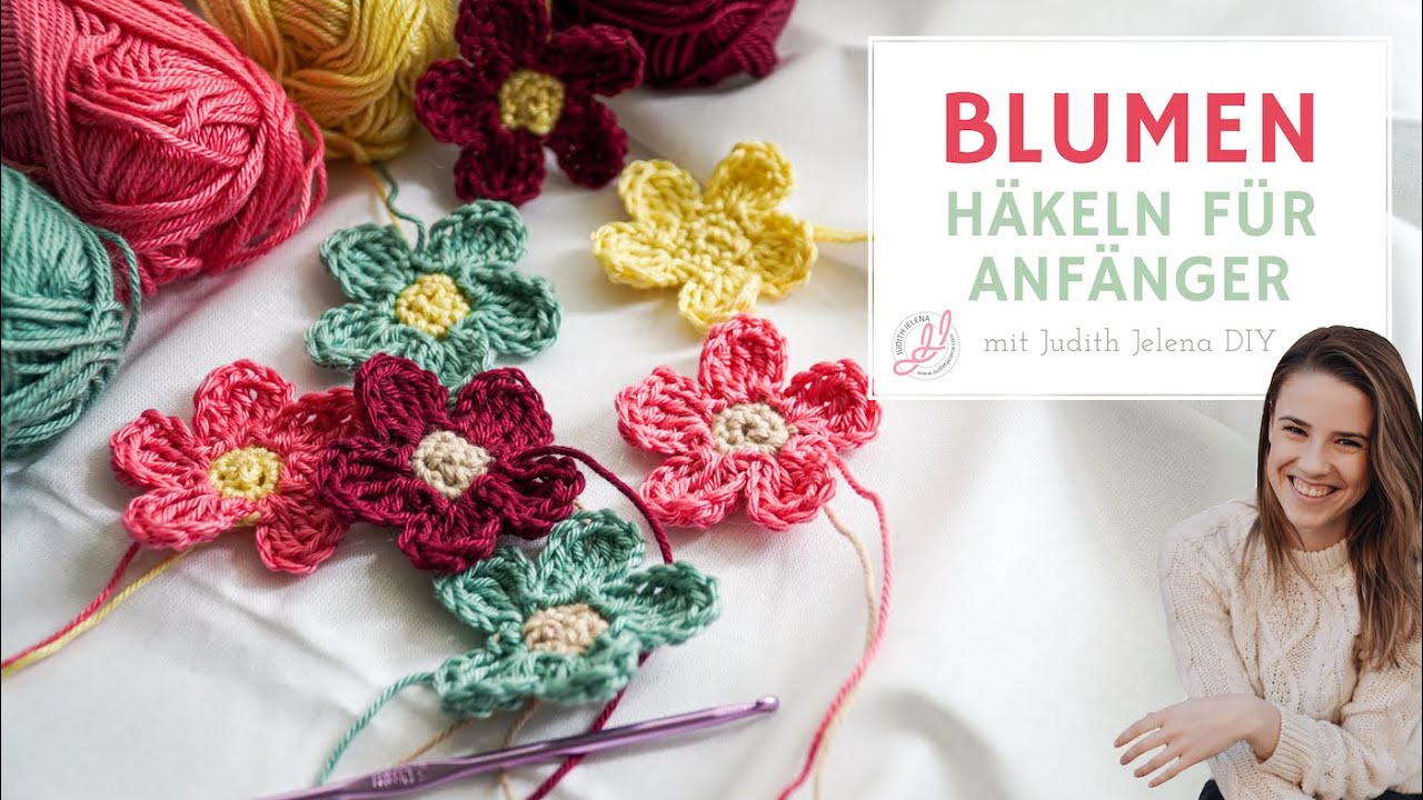 Blumen häkeln für Anfänger - Schritt für Schritt Anleitung Blüten