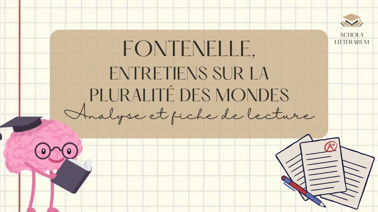 Fontenelle - Entretiens sur la pluralité des mondes, analyse et fiche de lecture pour le bac !