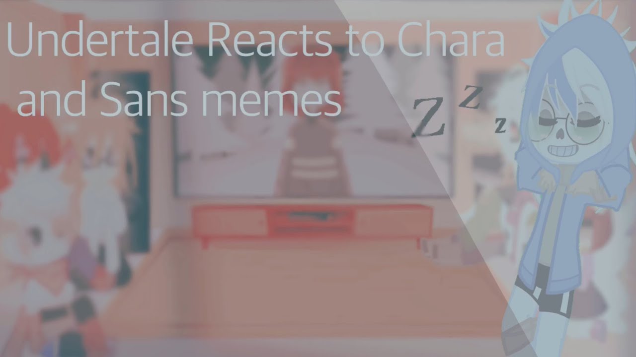 [] Undertale Reacts to Chara and Sans Memes Part 5 [] New style [] Eclipse []