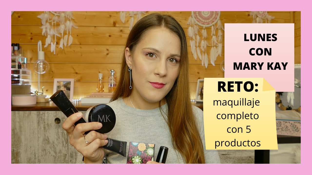 LUNES CON MARY KAY reto  maquillaje con 5 productos