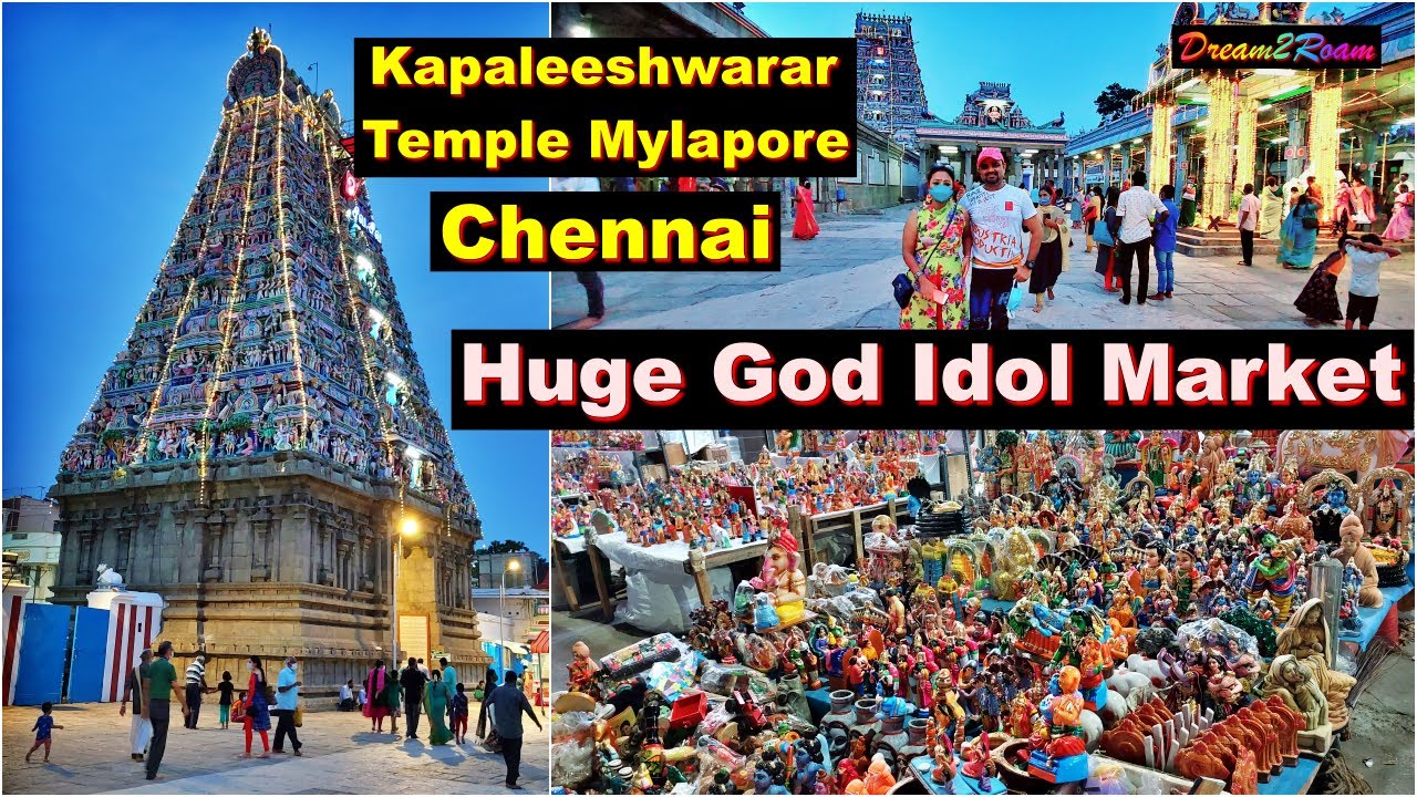Kapaleeshwarar Temple Chennai || Huge God Idol Market Mylapore || Hindi Temple Chennai || Dream2Roam
