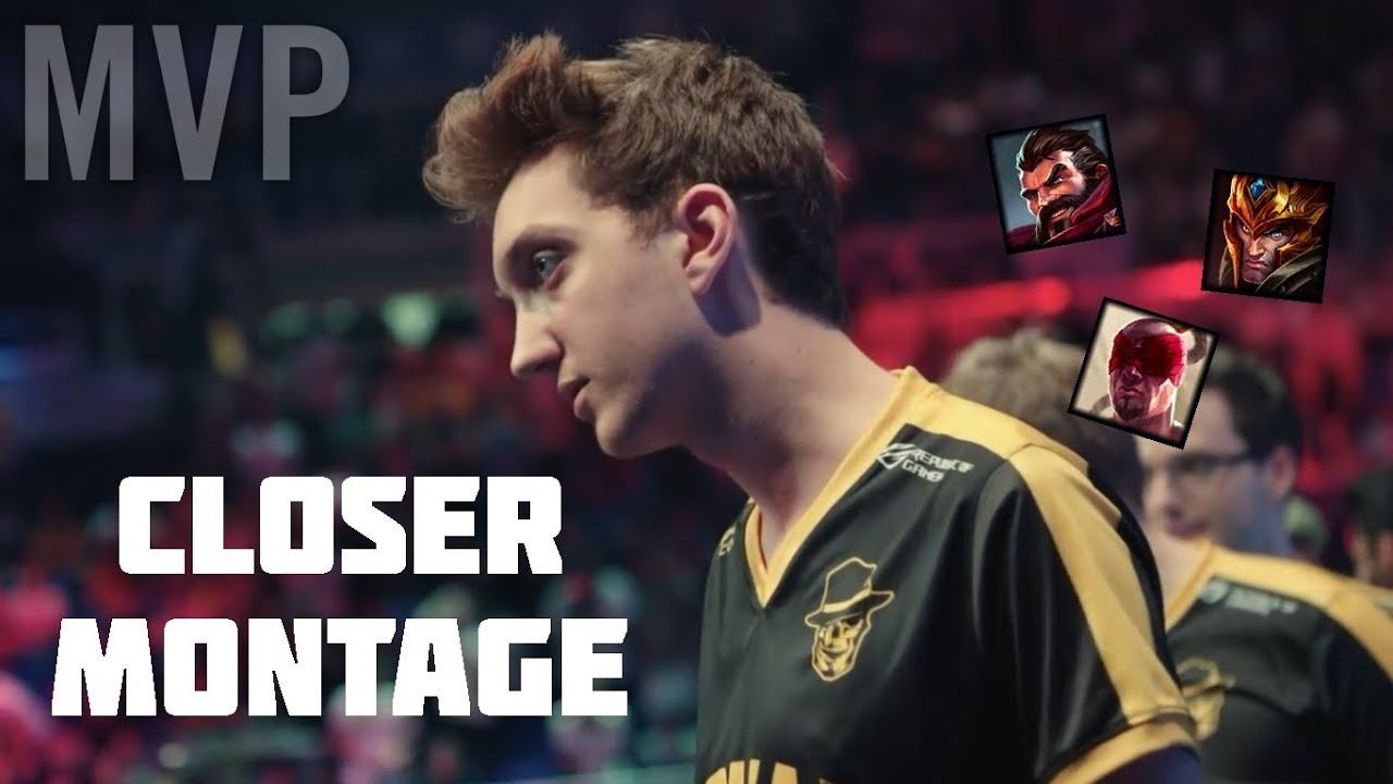 Closer Montage | MVP of the Split | 2019 Summer