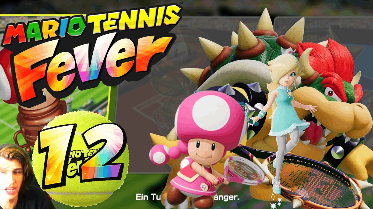 🎾Mario Tennis Fever Part 12: Der Turniermodus im Single🎾