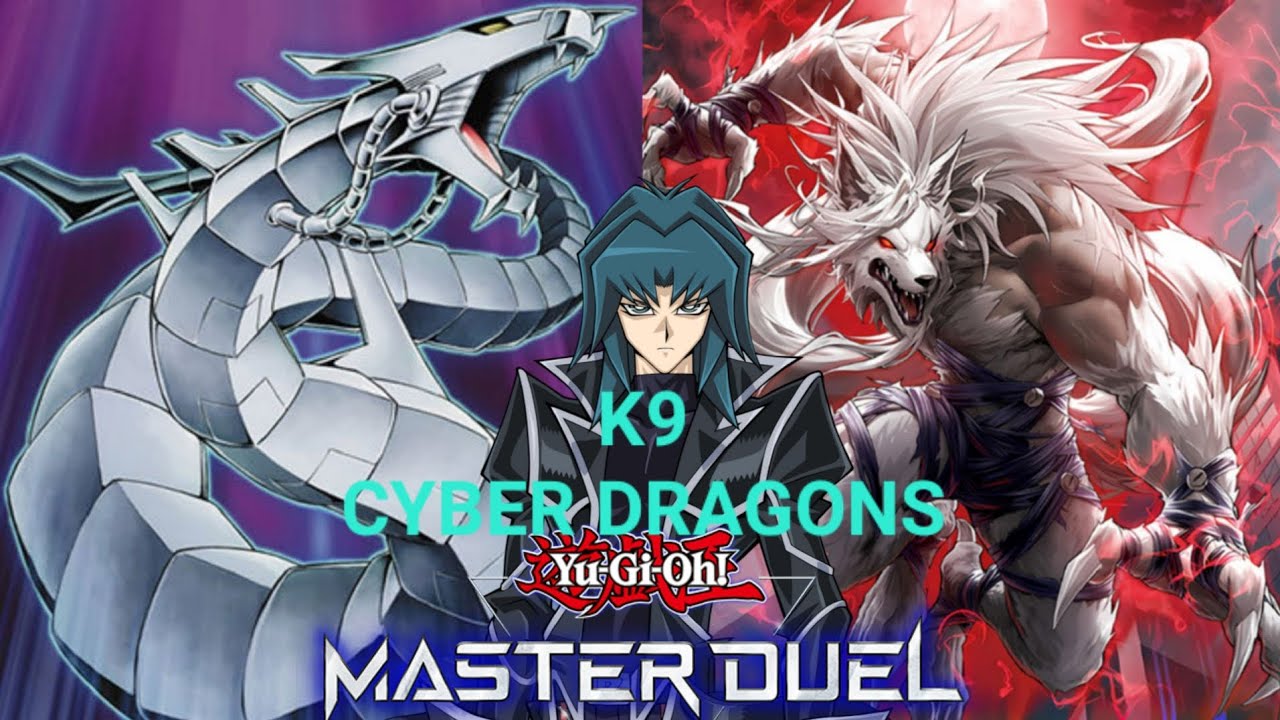 K9 CYBER DRAGONS! - YUGIOH MASTER DUEL!