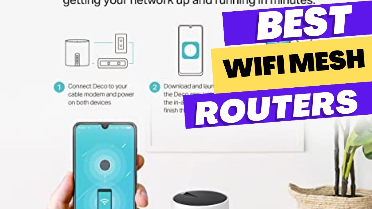 Best Wifi Mesh Routers 2025