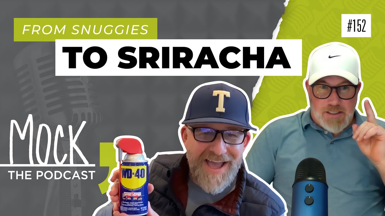Ep. 152 – One Hit Wonders: From Snuggie to Sriracha