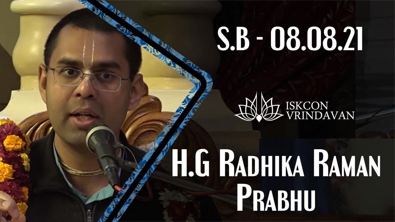 21.12.2018_H.G. Radhika Raman Prabhu_SB.08.08.21