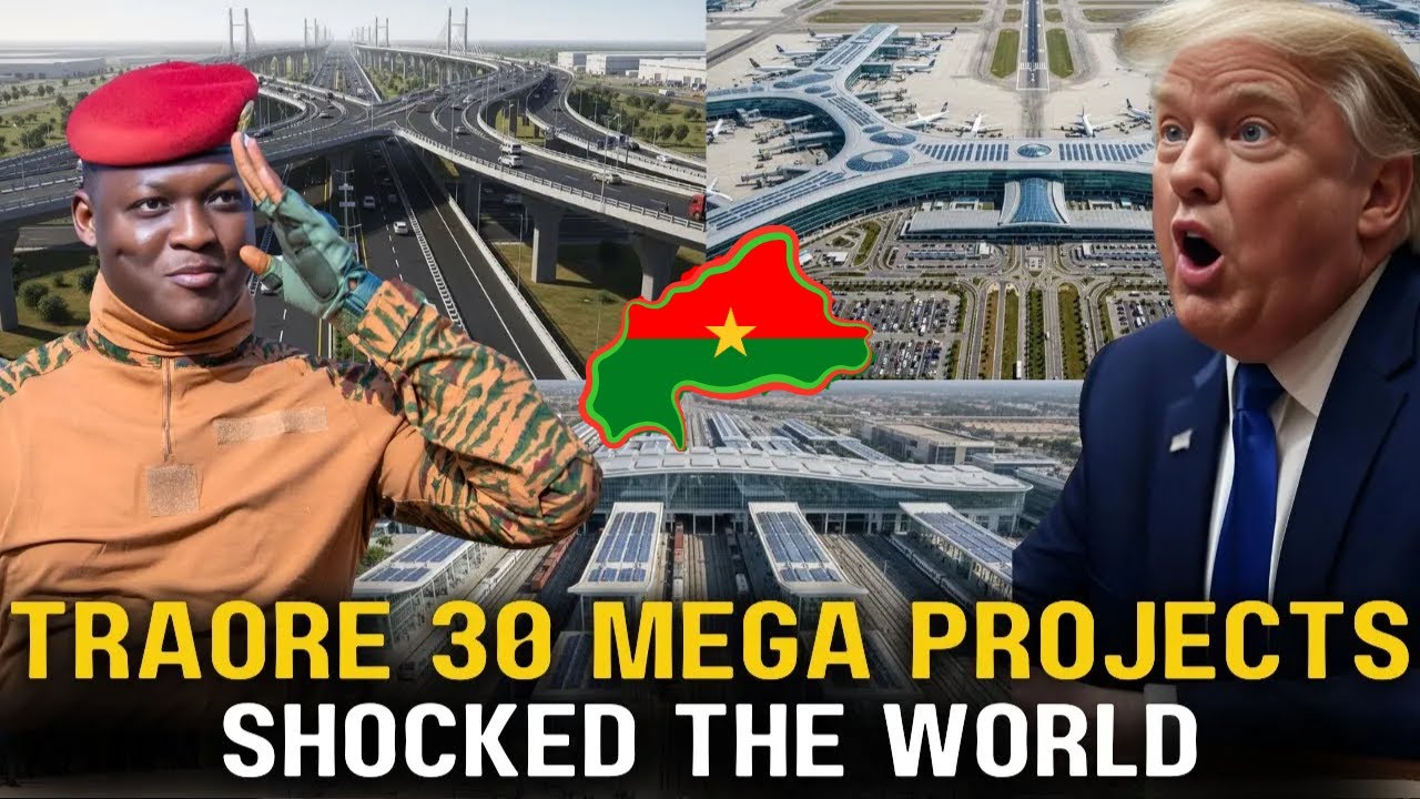 Traore's 30 MEGA PROJECTS Shock The World: Africa's Development 2026