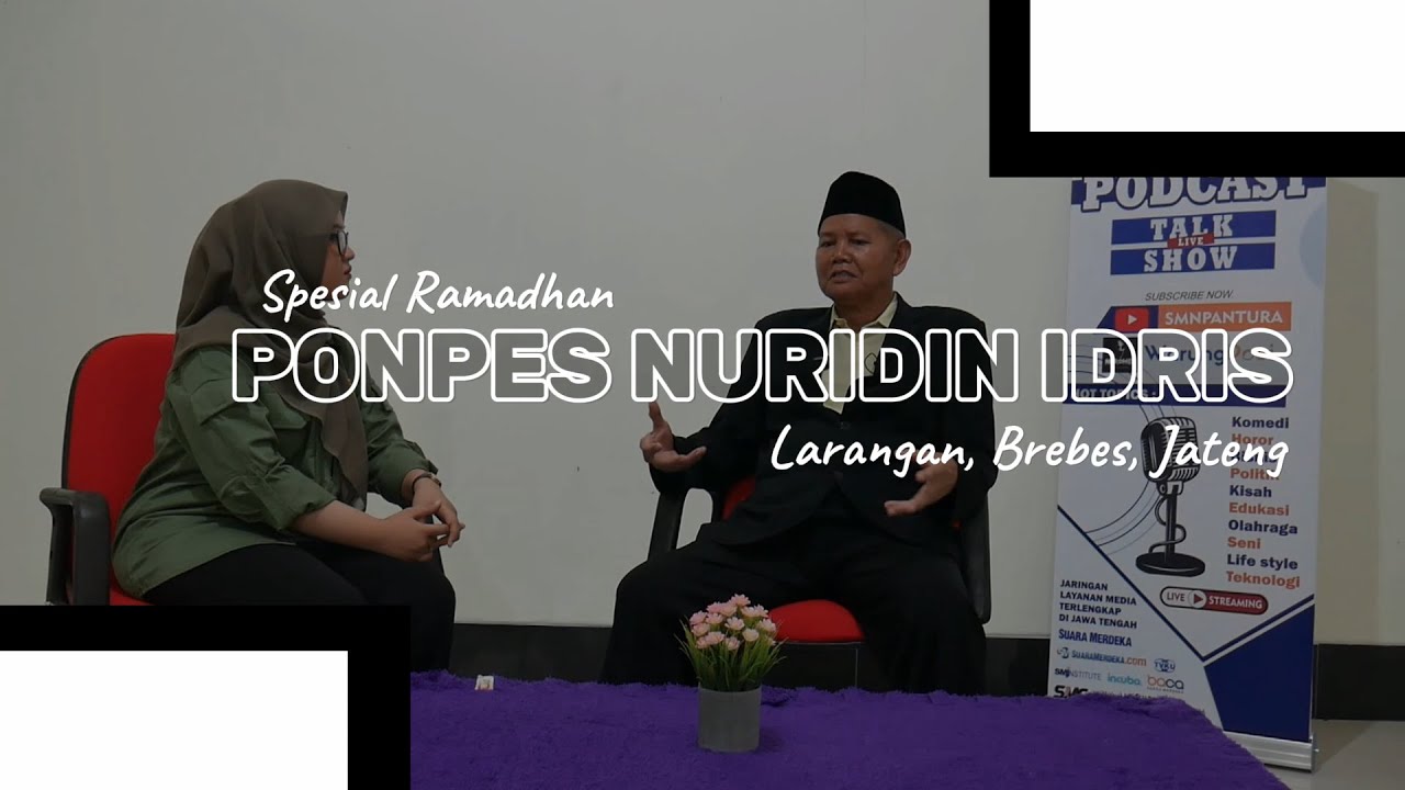 MENGENAL PONPES TAHFIDZUL QURAN NURIDIN IDRIS BREBES | Edisi Spesial Ramadhan