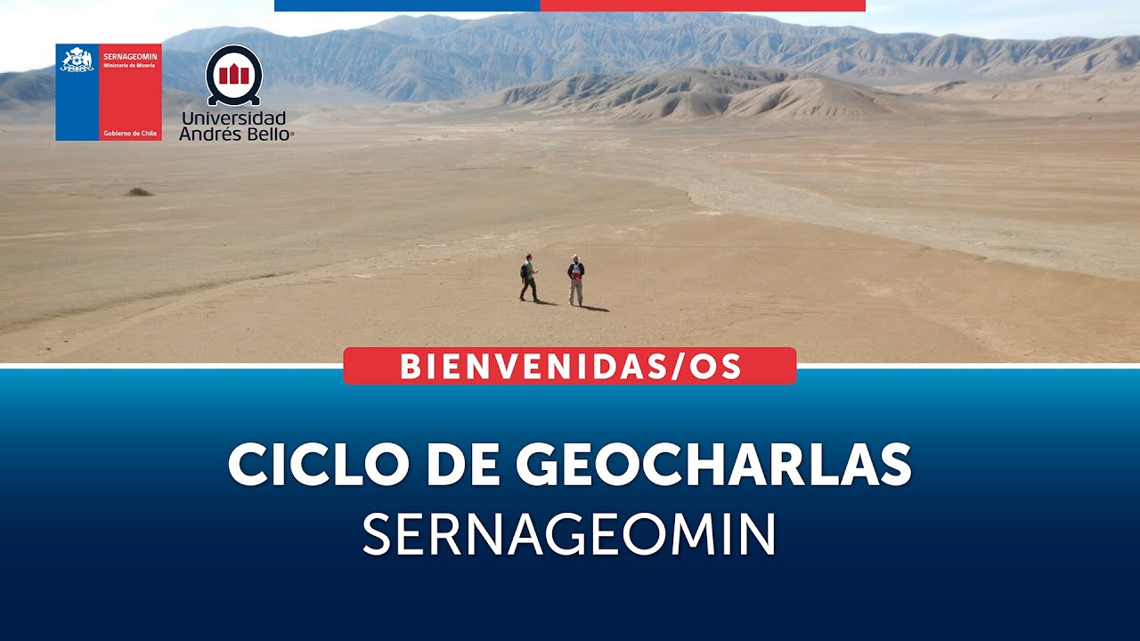 Ciclo de Geocharlas Sernageomin 2025 | Sesión #1