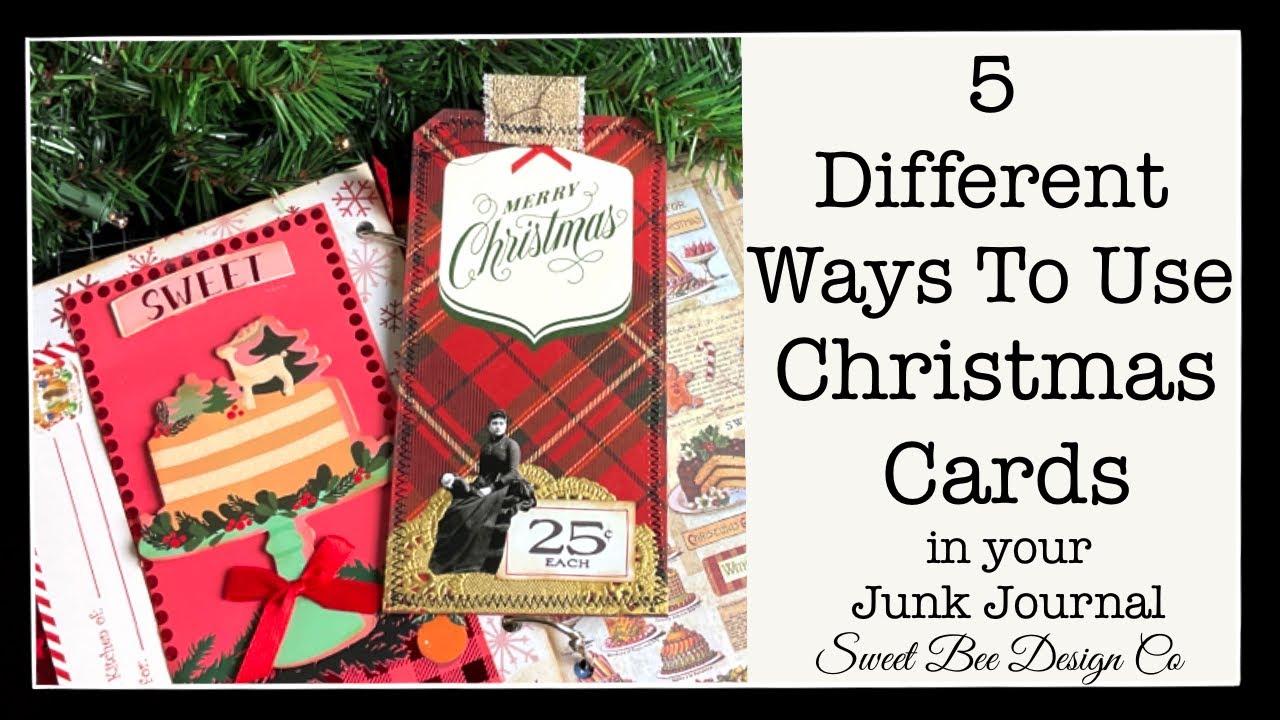 5 Different Ways To use Christmas Cards in your Junk Journal