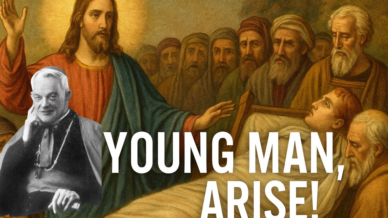 Account of The Raising of the Widow’s Son at Nain | On Christ’s Authority Over Life and Death