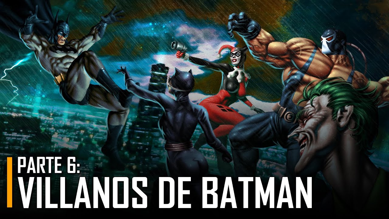 Todos los Villanos de la Historia de Batman || Parte 6