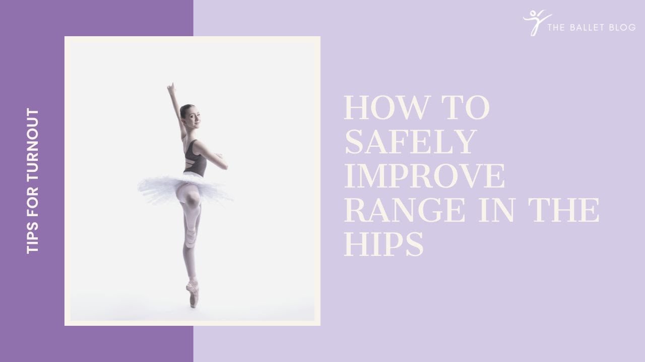 How To Safely Improve Range In The Hips