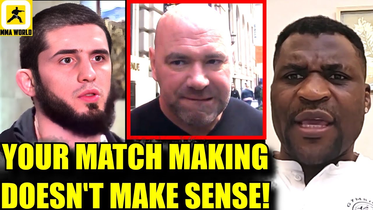 Islam Makhachev slams UFC's recent illogical match makings,Ngannou not bother by Dana White,Merab
