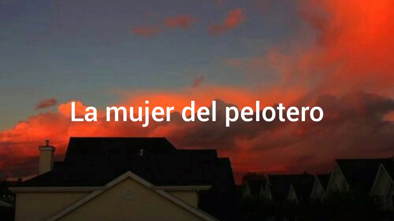La mujer del pelotero; Merenglass (letra)