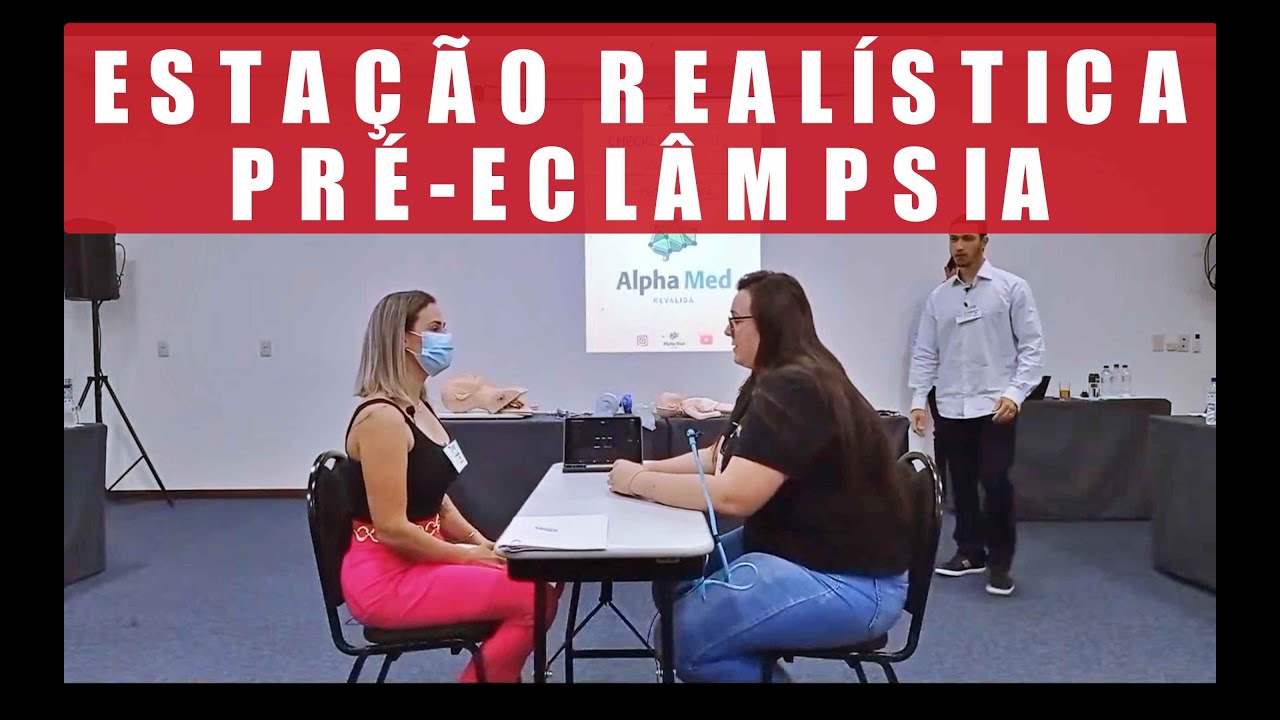 01 - ESTAÇÃO REALÍSTICA - PRÉ-ECLÂMPSIA