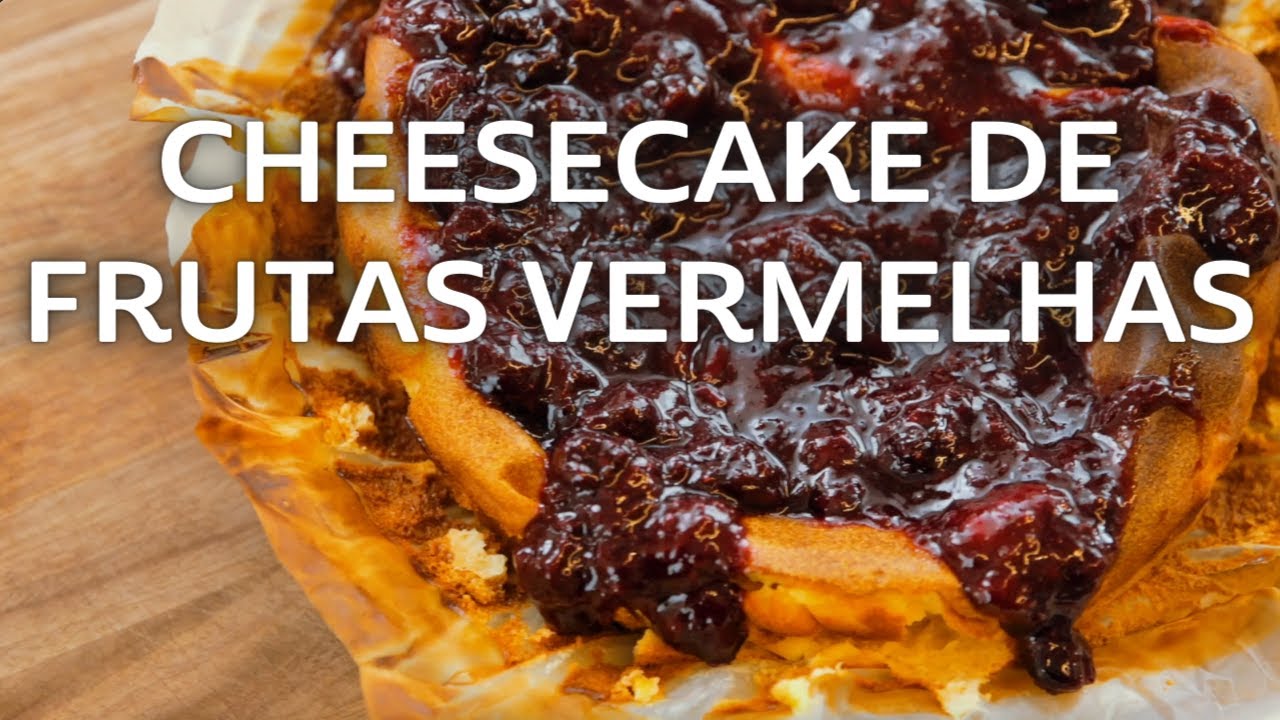 Cheesecake de Frutas Vermelhas Fit Saud&aacute;vel - Chef Felipe Caputo