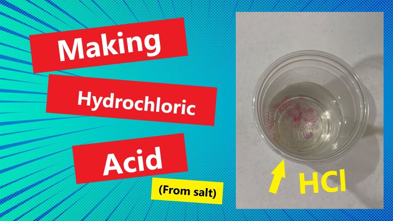 Turning salt into hydrochloric acid