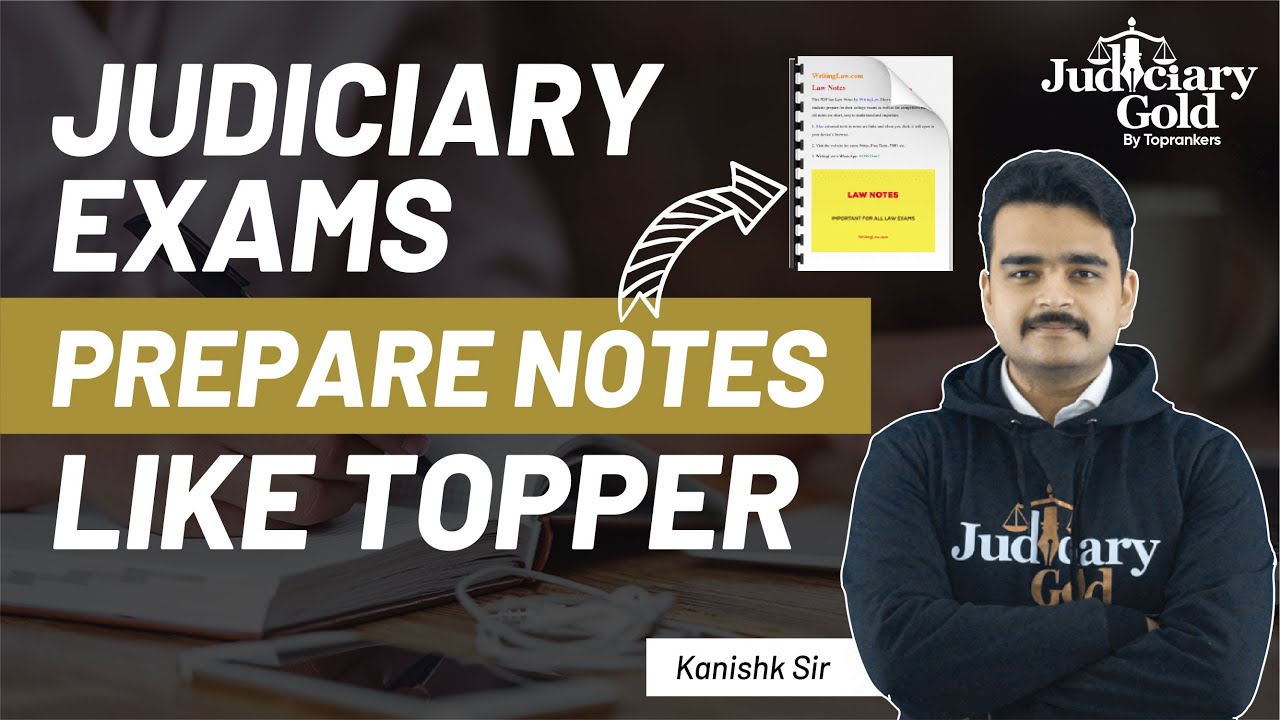 How to Make Notes for Judiciary Exam | Judiciary Exam Preparation Strategy to Score Like Topper