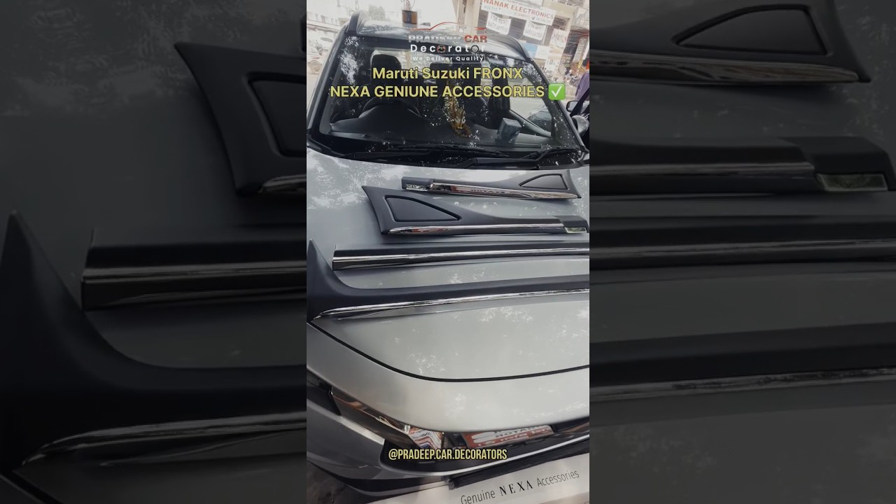 Maruti Suzuki FRONX NEXA GENIUNE ACCESSORIES🌟🌟#automobile ##suzuki #cars #carshorts #carlover #trend
