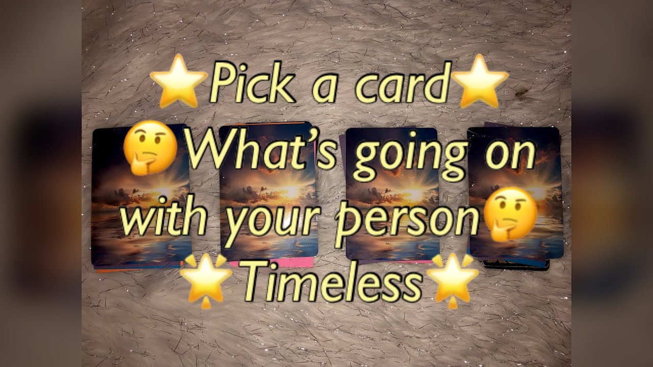 💙Pick a card💙 What’s going on with your person✨ Energy Check in✨ Timeless