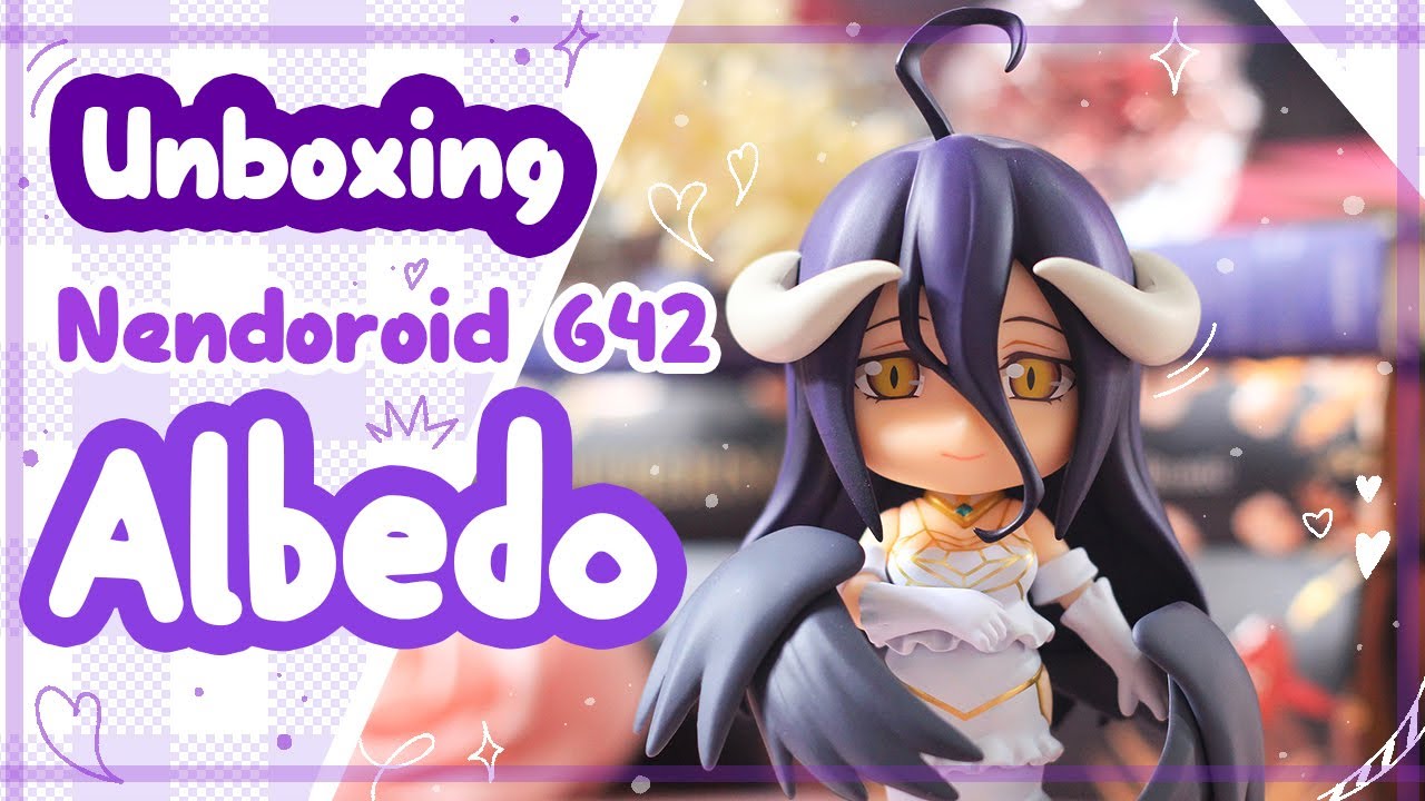 Nendoroid 642 Albedo Unboxing